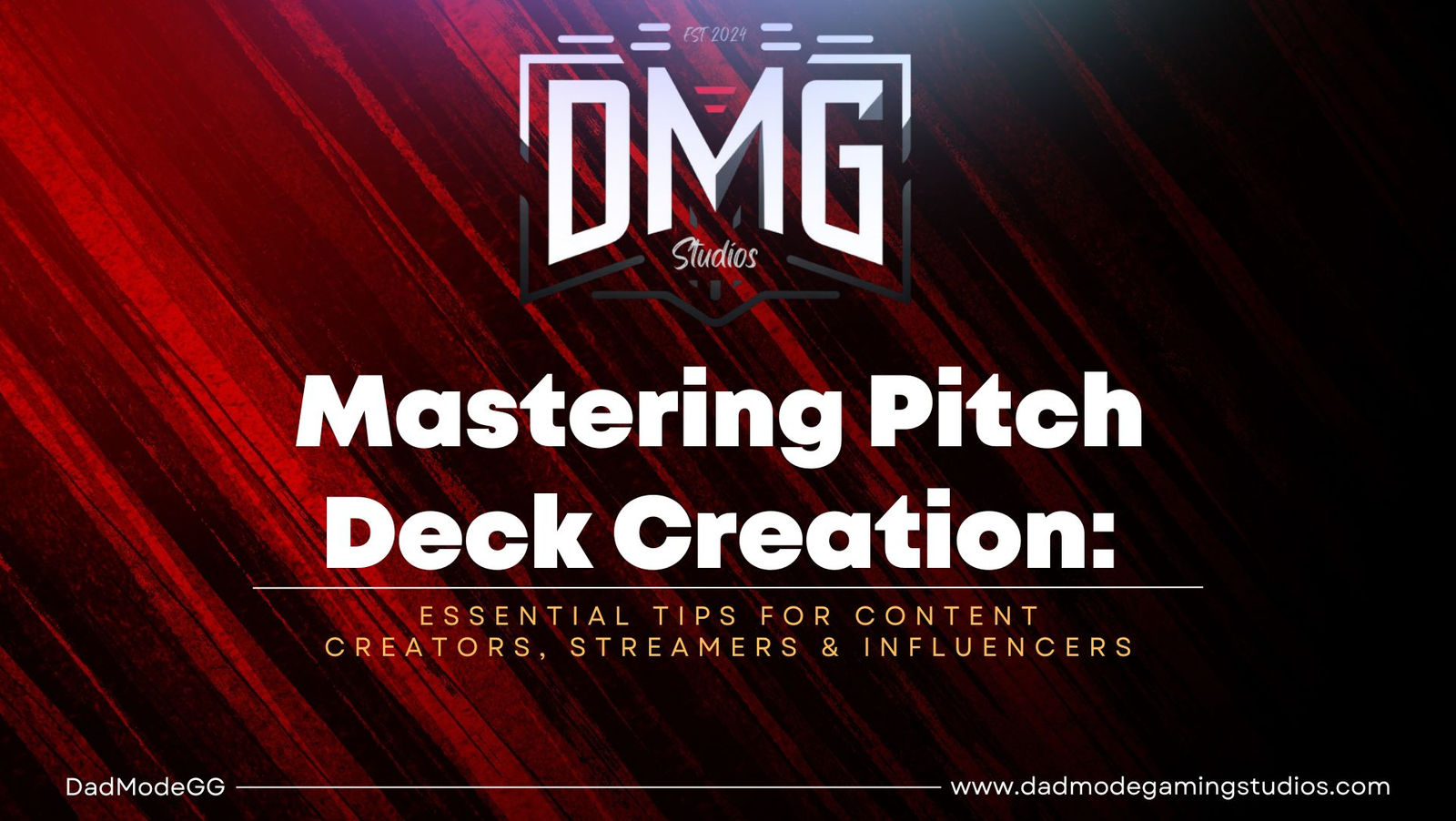Mastering Pitch Deck Creation: Essential Tips for Content Creators, Streamers & Influencers